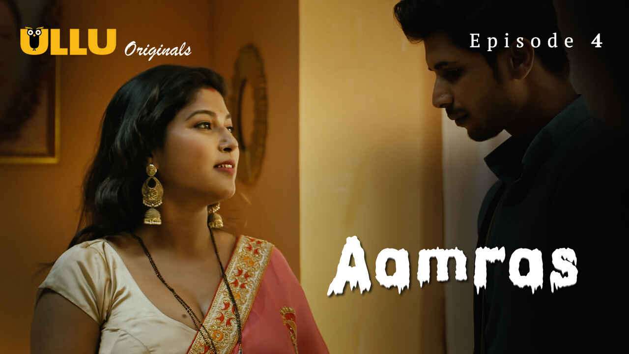 Aamras Part 1 2023 Ullu Originals Hindi Sex Web Series Ep 4