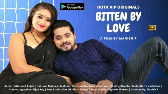 Bitten by Love Hotx Vip 2021 Hindi Hot Web Series Episode 2