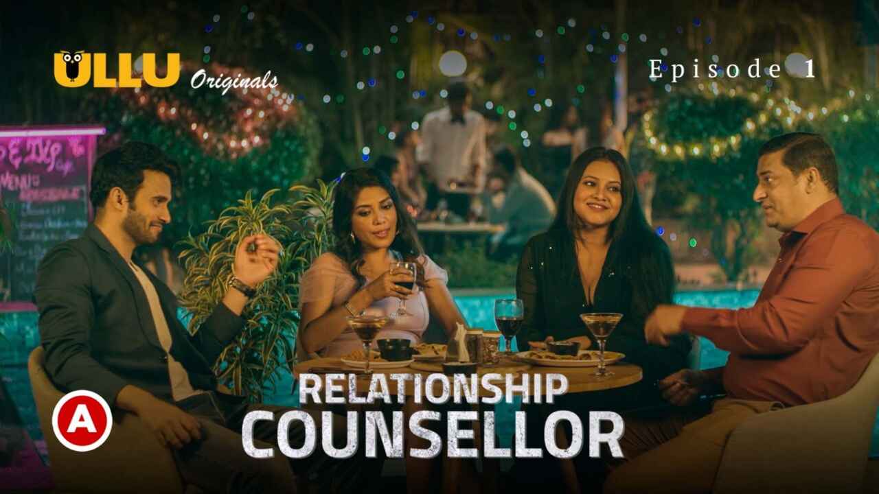Relationship Counsellor Part 1 Ullu Hot Web Series 2021 Ep 1