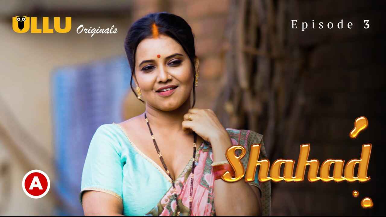 Shahad Part 2 Ullu Originals Hindi Porn Web Series 2022 Ep 3