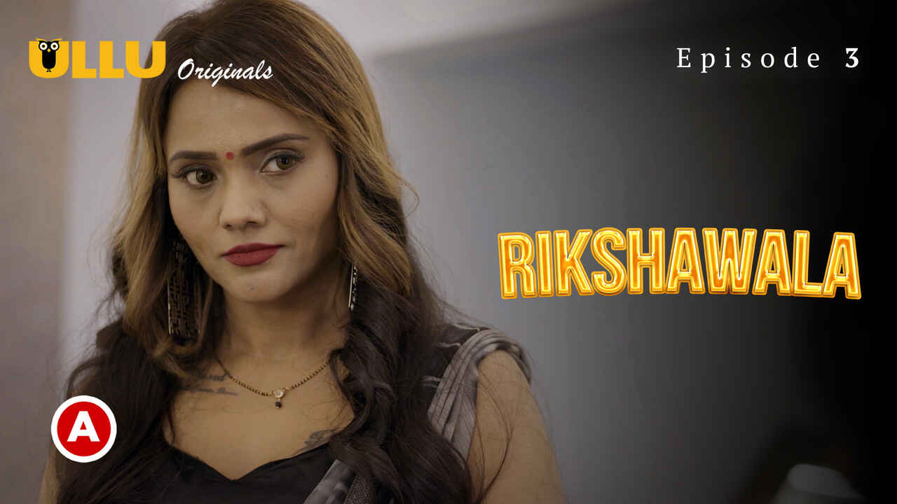 Rikshawala 2023 Ullu Originals Hindi XXX Web Series Ep 3