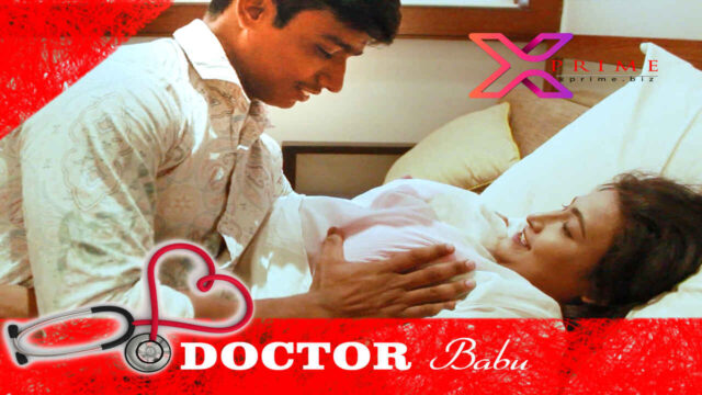 Doctor Babu 2023 Xprime Originals Hindi Uncut XXX Video