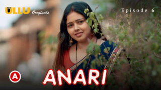 Anari Part 2 2023 Ullu Originals Hindi Sex Web Series Ep 6