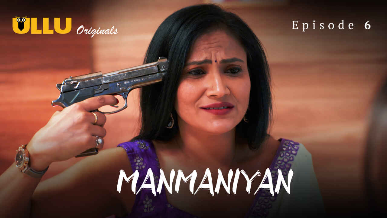 Manmaniyan Part 2 2023 Ullu Hindi Sex Web Series Episode 6