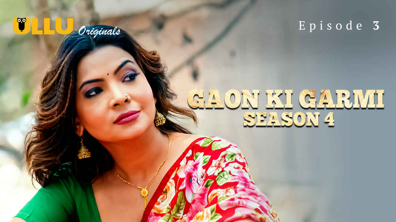 Gaon Ki Garmi Season 4 2023 Ullu Hindi Sex Web Series Ep 3