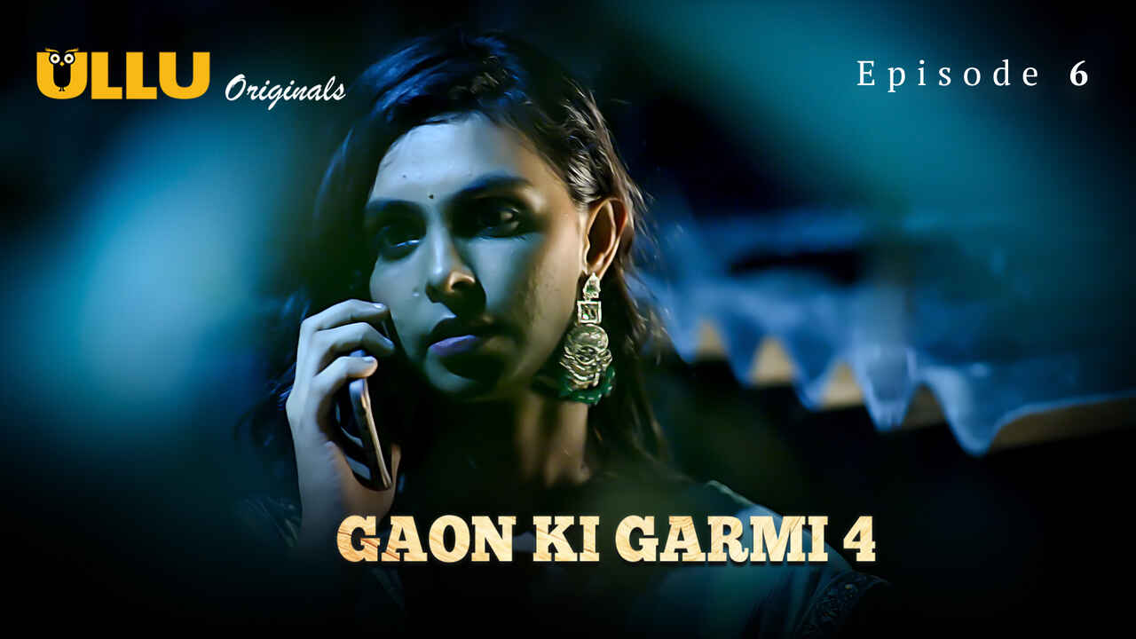 Gaon Ki Garmi Season 4 2023 Ullu Hindi Sex Web Series Ep 6