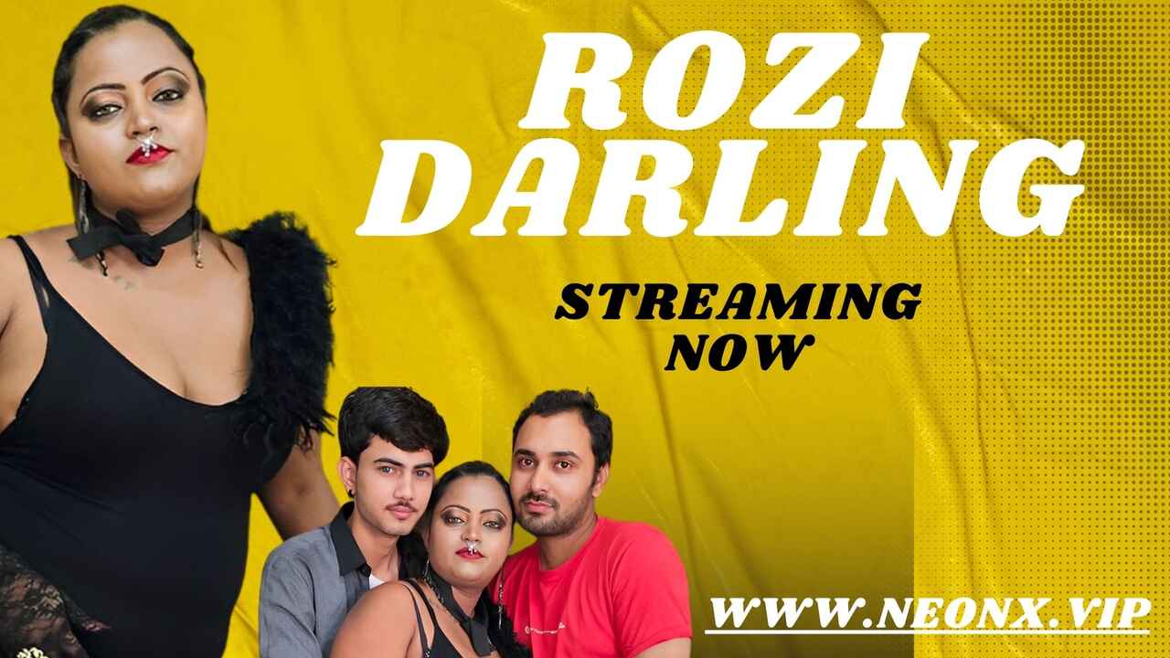 Rozi Darling 2023 Neonx Vip Originals Hindi Uncut Sex Video