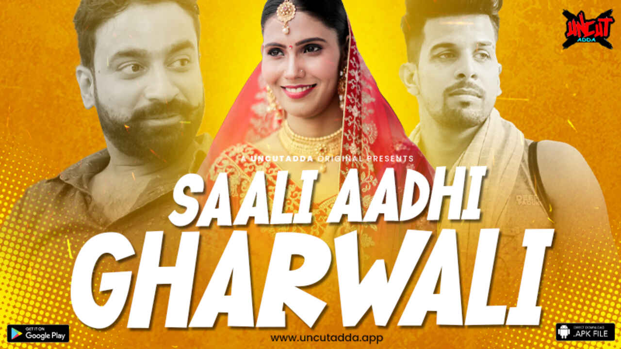 Saali Aadhi Gharwali 2023 Uncut Adda Hindi Sex Web Series Ep 1