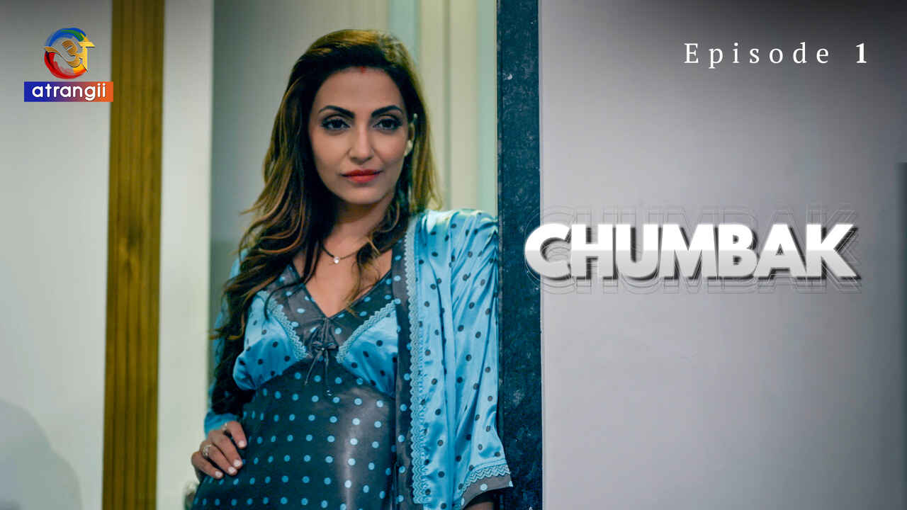 Chumbak 2023 Atrangii Originals Hindi Sex Web Series Ep 1