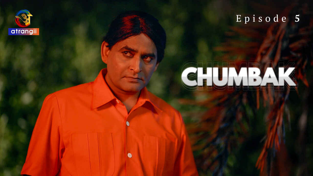 Chumbak 2023 Atrangii Originals Hindi Sex Web Series Ep 5