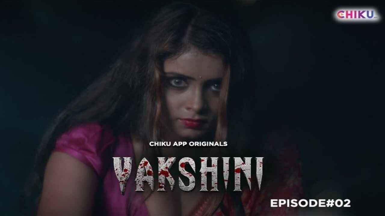 Yakshini 2023 Chiku App Hindi Sex Web Series Episode 2