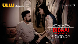 Bidaai Season 2 Ullu Originals Hindi Sex Web Series Ep 3