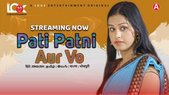 Pati Patni Aur Vo 2024 Look Entertainment Sex Web Series Ep 1