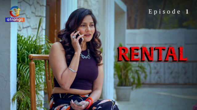 Rental 2024 Atrangii Hindi Sex Web Series Episode 1