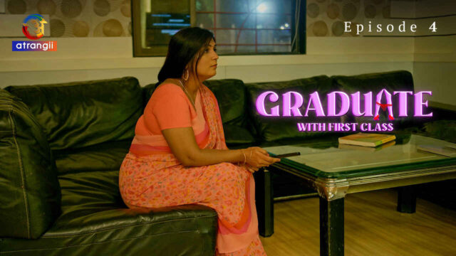 Graduate With First Class 2024 Atrangii XXX Web Series Ep 4