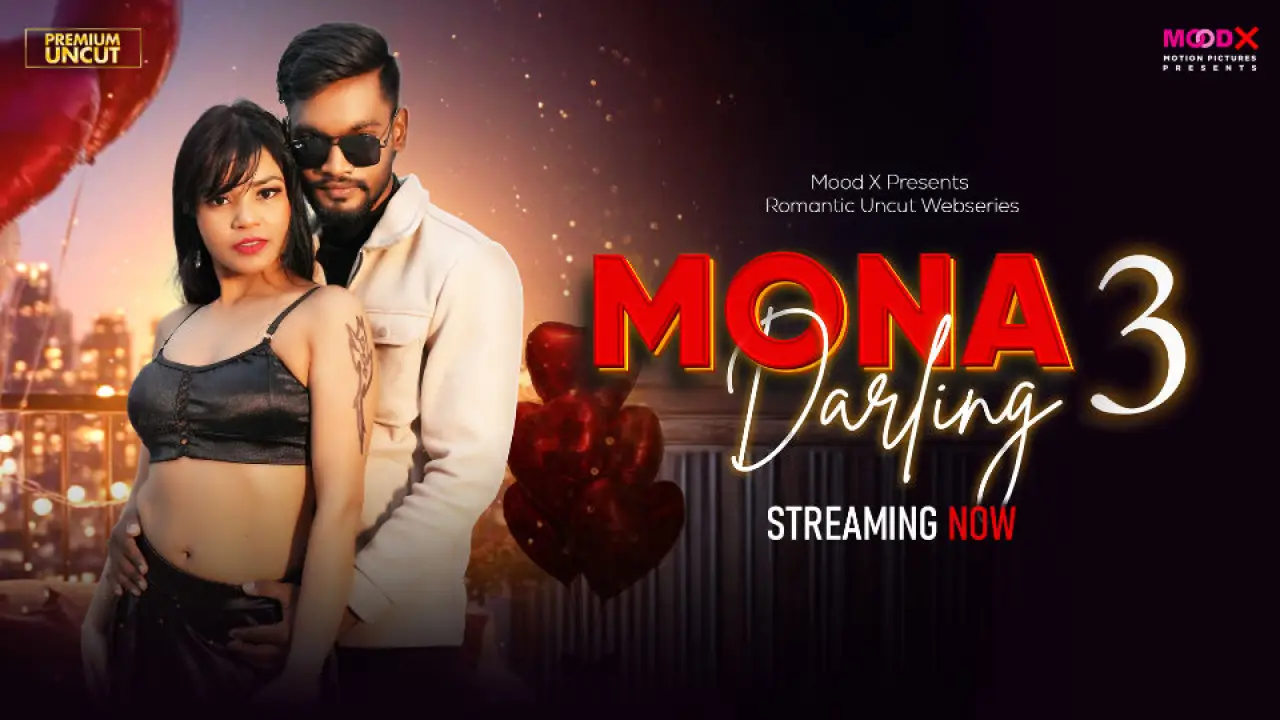 Mona Darling 2026 Moodx Hindi Adult Porn Web Series Episode 3